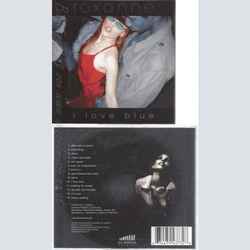 CD--ROXANNE -- --- I LOVE BLUE