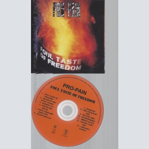 CD--PRO-PAIN -1999--- FOUL TASTE OF FREEDOM