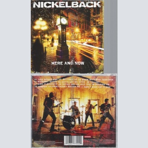 CD--NICKELBACK -- -- HERE AND NOW