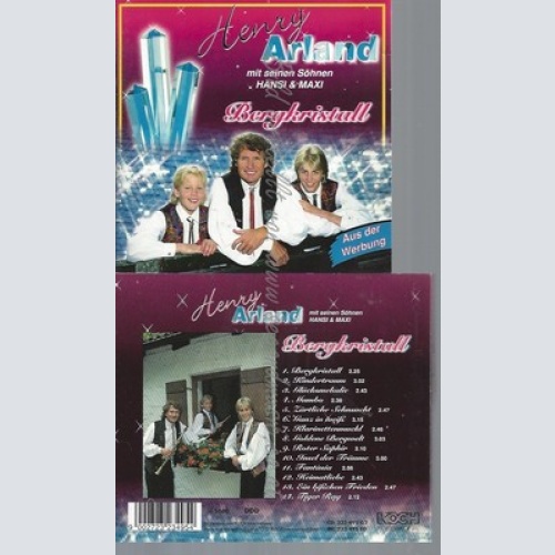 CD--HENRY ARLAND -- -- BERGKRISTALL