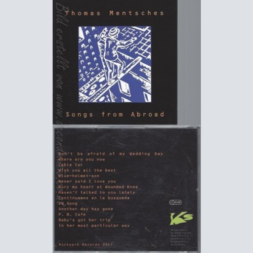 CD--THOMAS MENTSCHES--SONGD FROM ABROAD