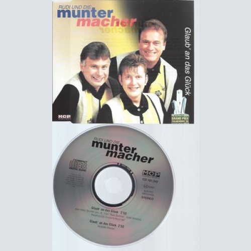 CD--RUDI & DIE MUNTERMACHER - SINGLE -- GLAUB' AN DAS GLUECK -PLUS KARAOKE-