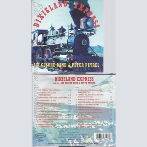 CD--P. PETREL UND SIR GUSCHE BAND - -- DIXILAND EXPRESS