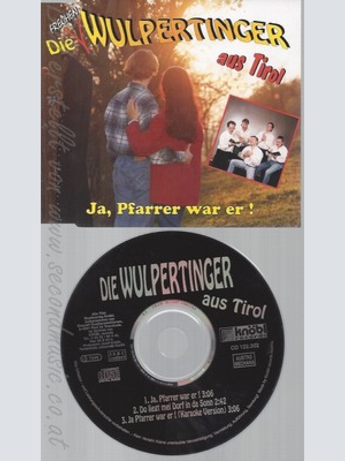 CD--WULPERTINGER AUS TIROL - SINGLE -- JA, PFARRER WAR ER! -INCL. KARAOKE-