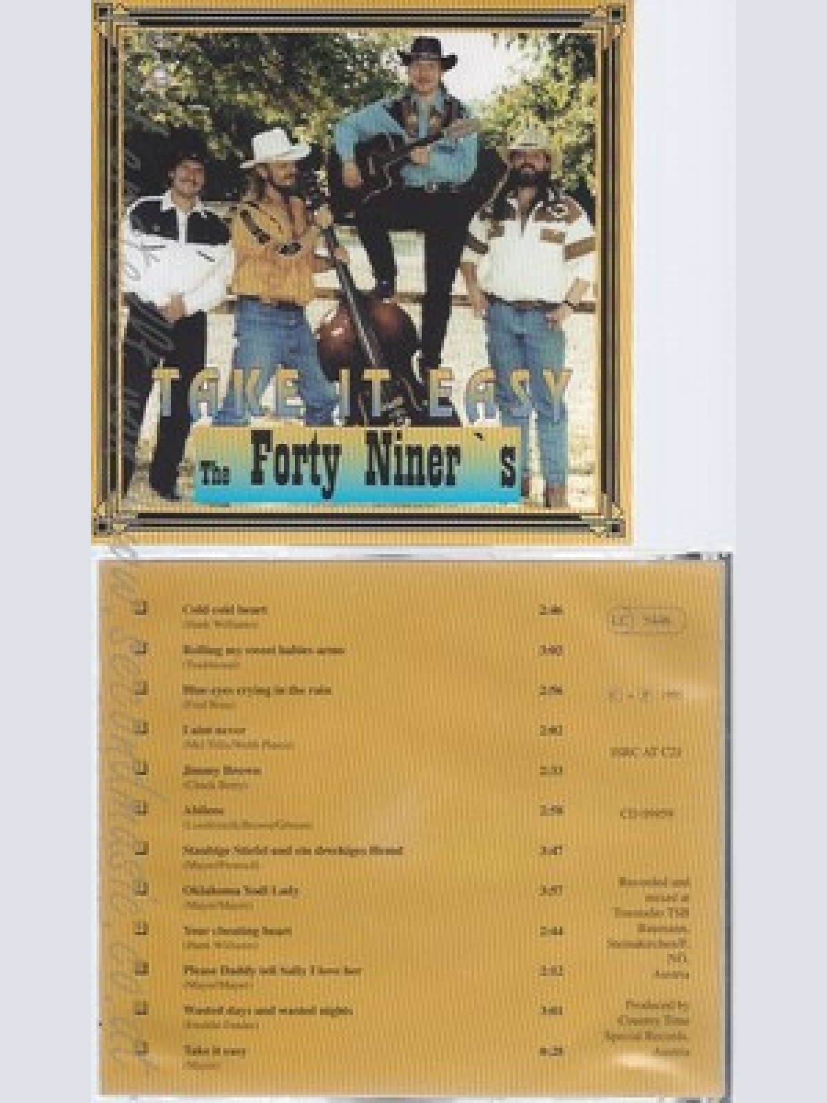 CD--THE FORTY NINER'S--TAKE IT EASY