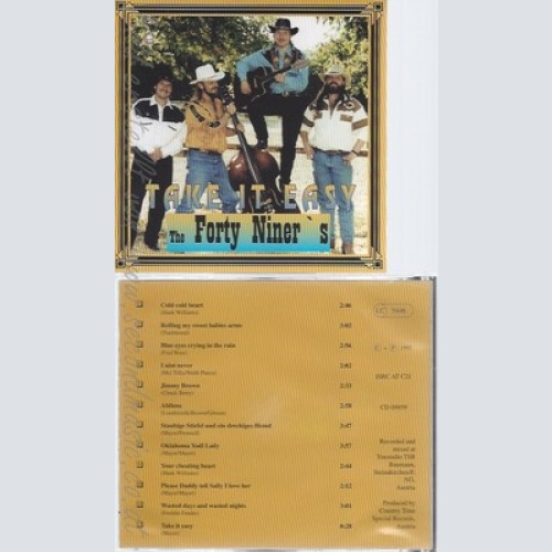 CD--THE FORTY NINER'S--TAKE IT EASY