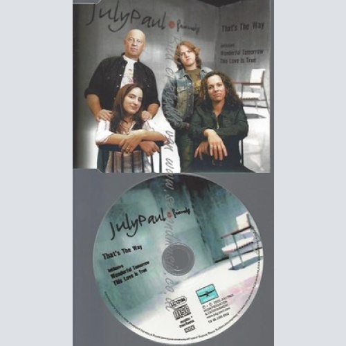 CD--JULY PAUL & FRIENDS--THAT'S THE WAY--
