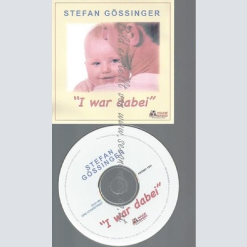 CD--PROMO--STEFAN GÖSSINGER--I WAR DABEI