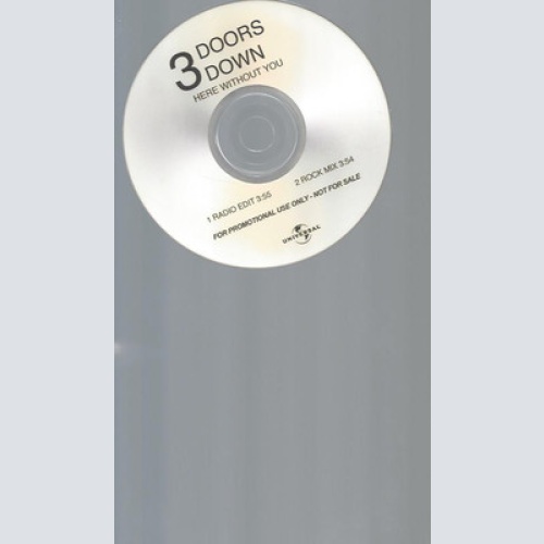 CD--PROMO--3DOORS DOWN--HERE WITHOUT YOU