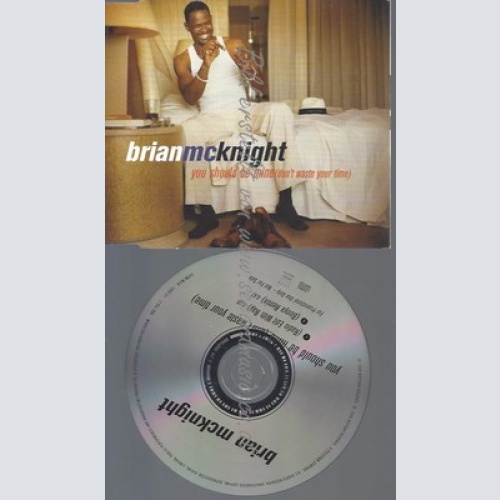 CD--PROMO--BRIAN MCKNIGHT--YOU SHOULD BE MINE