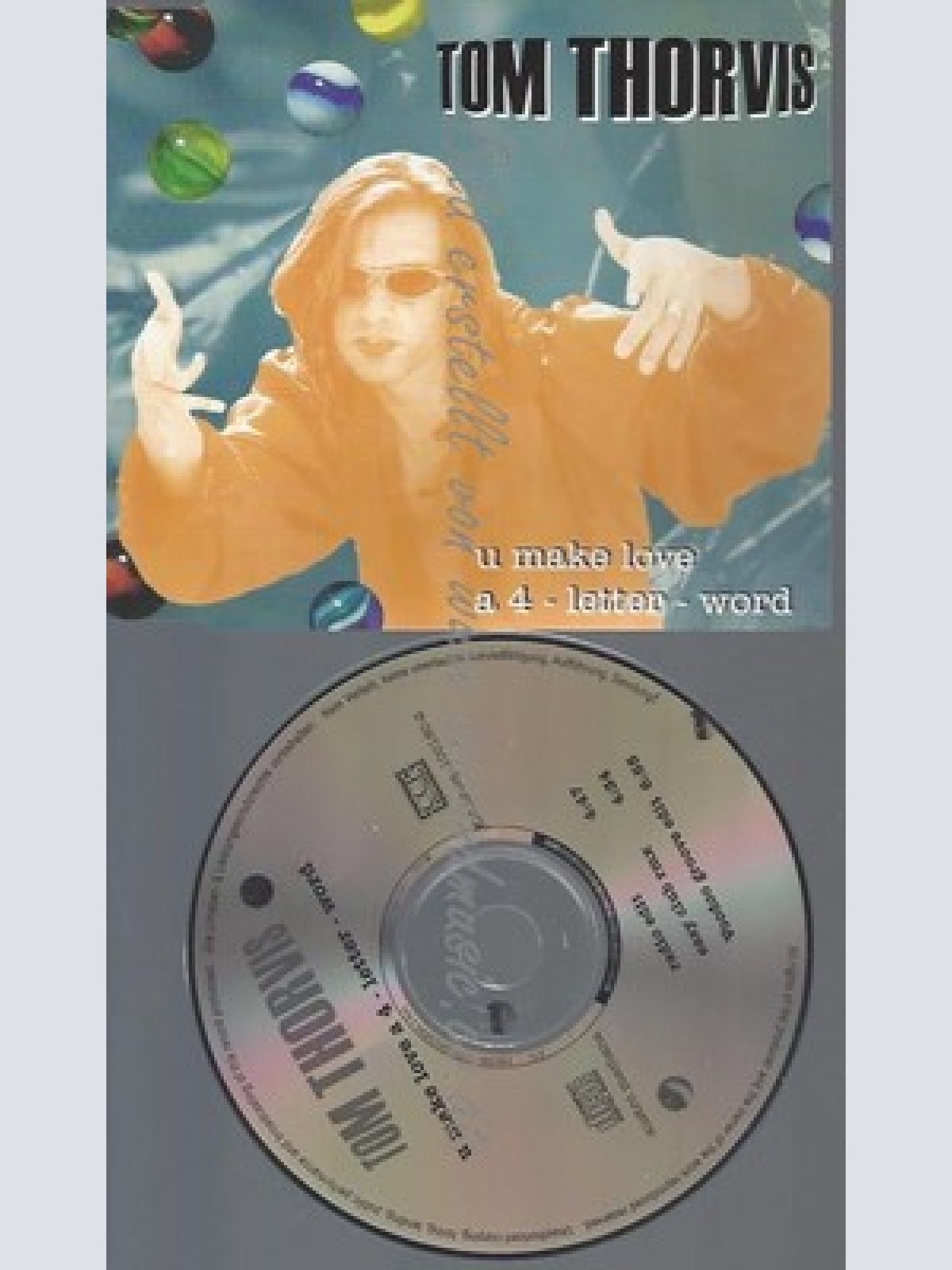 CD--THOM THORVIS--U MAKE LOVE--