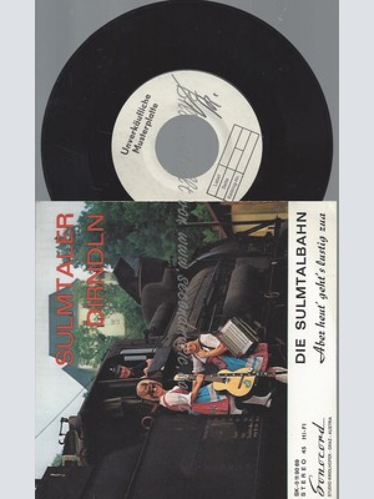 7"/SULMTALER DIRNDLN ABER HEUT GEHTS LUSTIG ZUA--MUSTERPLATE