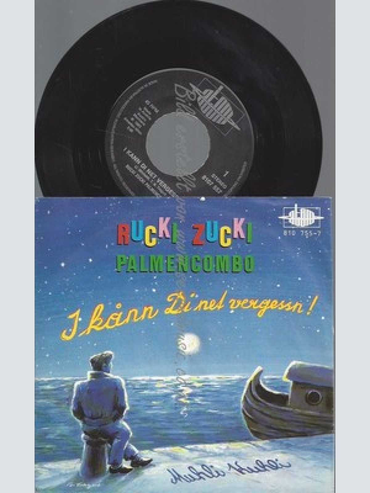 7"/RUCKI ZUCKI PALMENCOMBO I KANN DI NET VERGESSN