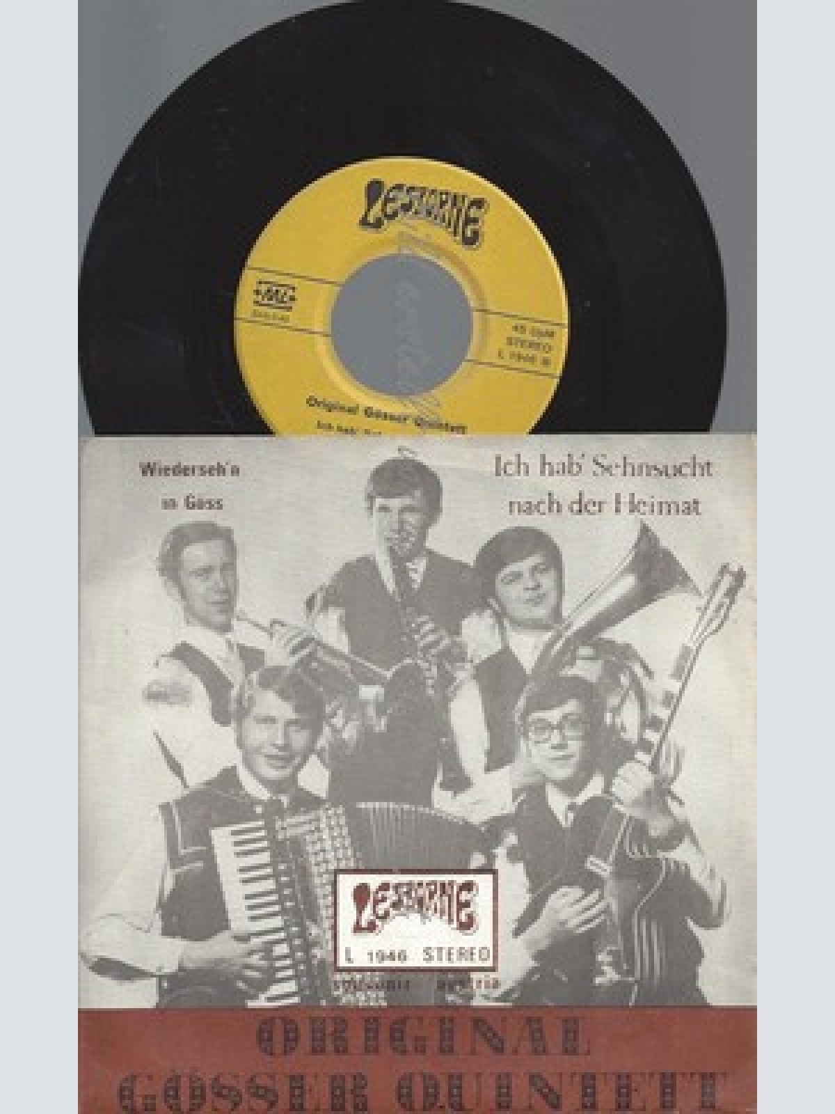 7"/ORIGINAL GÖSSER QUINTETT--WIEDERSEHN IN GÖSS