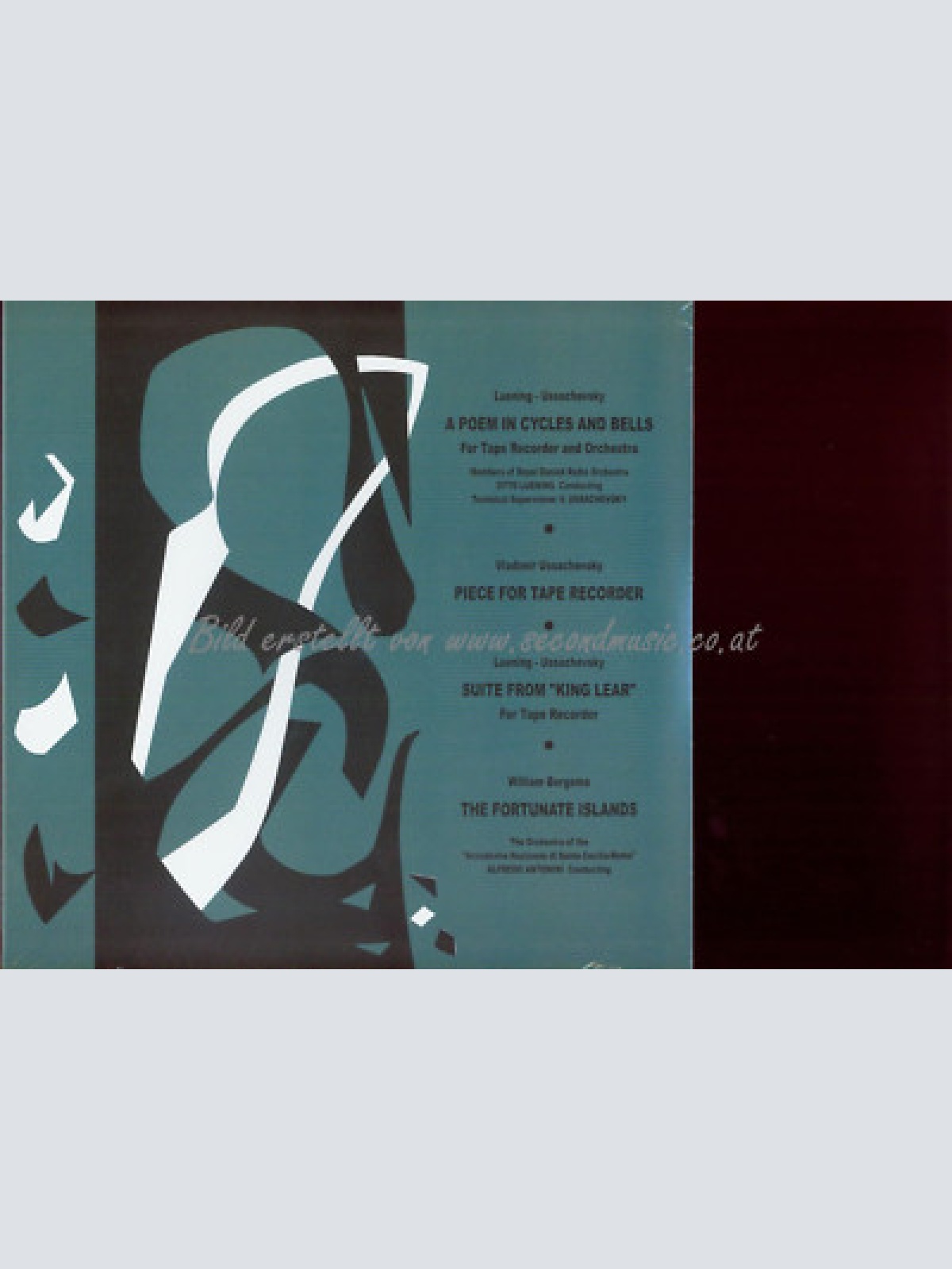 LP-Luening / Ussachevsky / Bergsma A Poem In Cycles And Bells & Other Music For