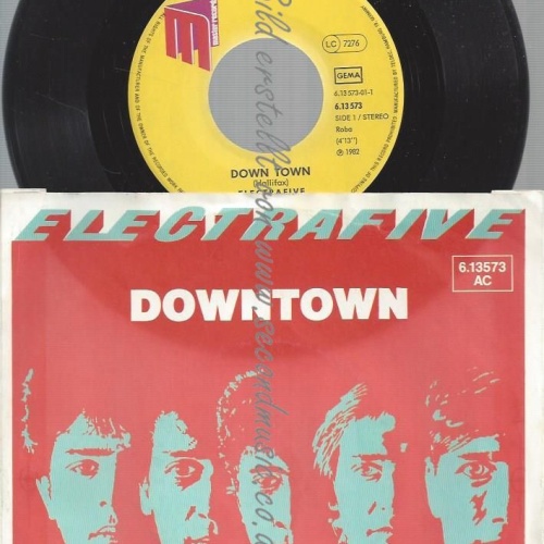 7"  Electrafive – Down Town