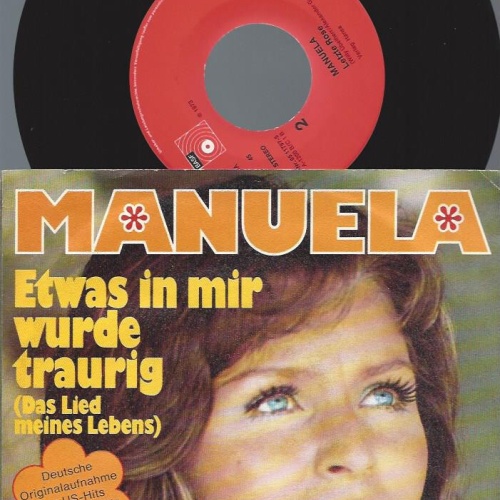 7"  Manuela  – Etwas In Mir Wurde Traurig