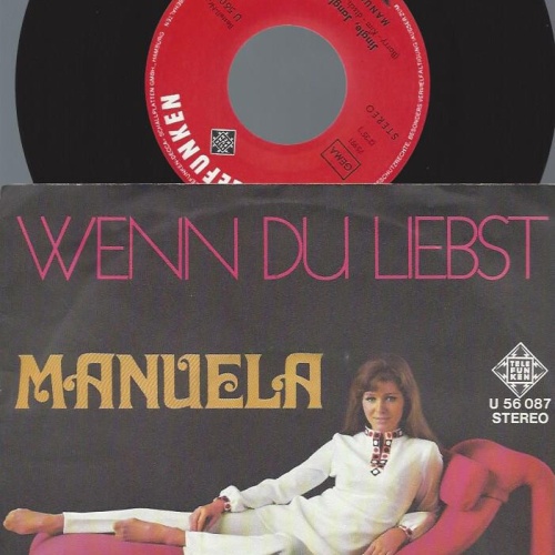 7"  Manuela   – Wenn Du Liebst