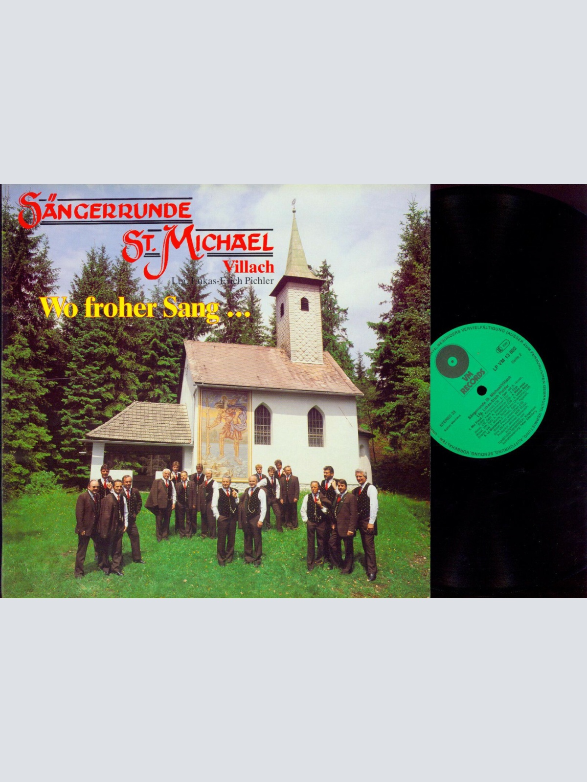 LP-Sängerrunde St. Michael / Villach, Lukas-Erich Pichler – Wo Froher Sang  //NM