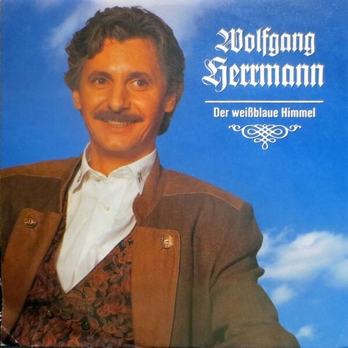 7", Single Wolfgang Herrmann - Der Weißblaue Himmel