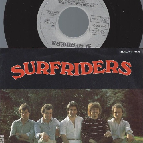 7" Surfriders – Es War Alles Nur Lüge