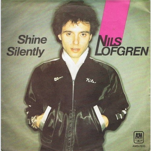7", Single, Promo Nils Lofgren - Shine Silently