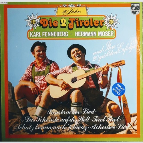 LP, Comp Die 2 Tiroler Karl Fenneberg ~ Hermann Moser* - 20 Jahre Fenneberg -...