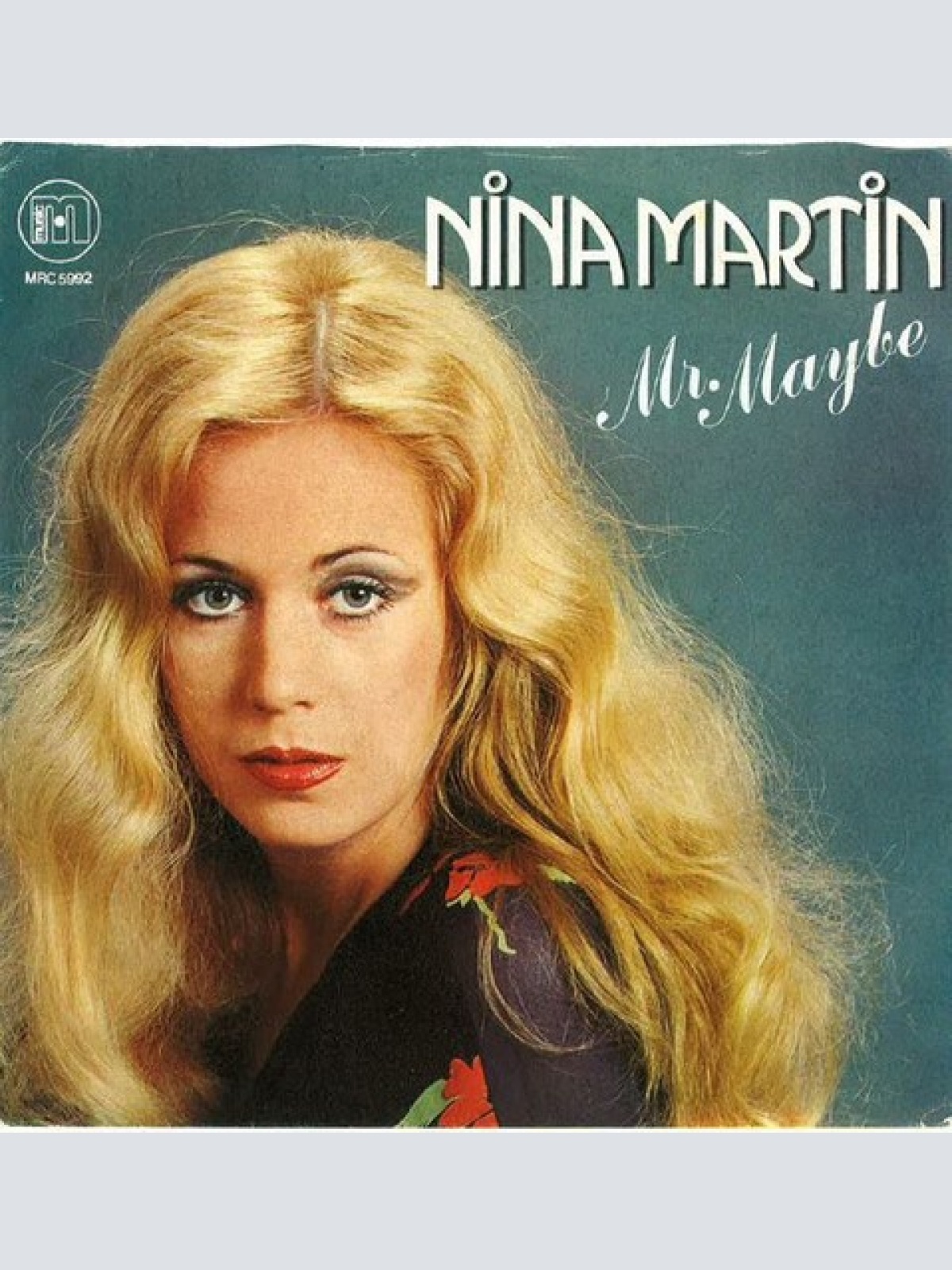 7", Single, Promo Nina Martin - Mr. Maybe