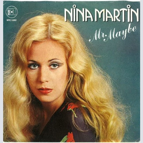 7", Single, Promo Nina Martin - Mr. Maybe