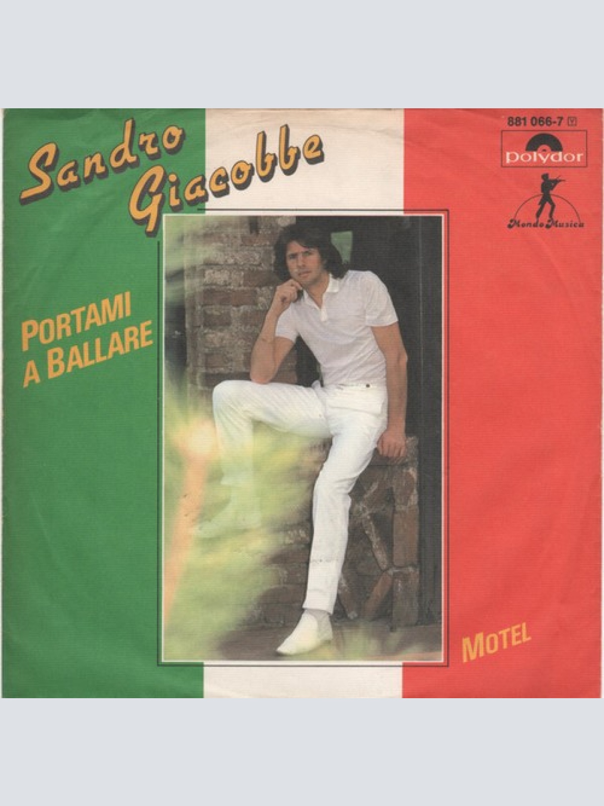 7" Sandro Giacobbe - Portami A Ballare