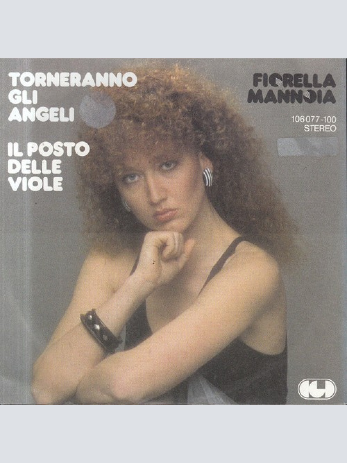 7" Fiorella Mannoia - Torneranno Gli Angeli / Il Posto Delle Viole