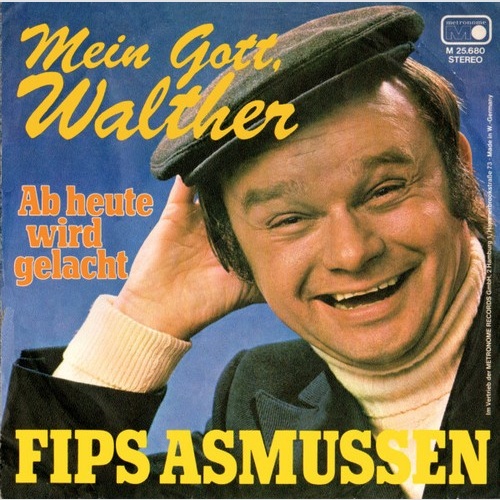 7", Single Fips Asmussen - Mein Gott, Walther