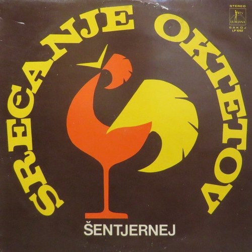 LP, Comp Various - Srečanje Oktetov - Šentjernej