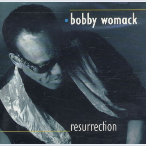 CD, Album Bobby Womack - Resurrection