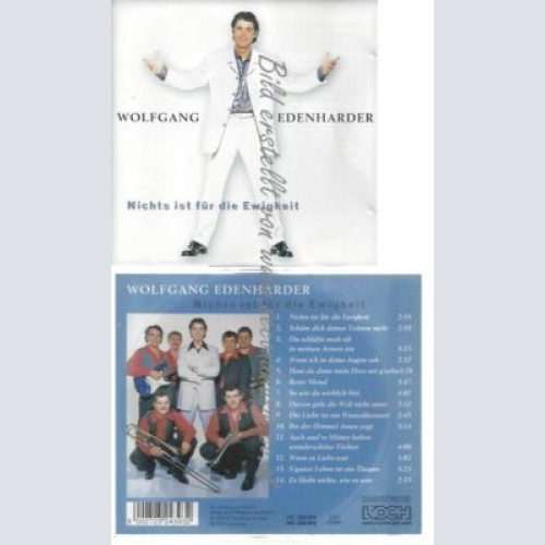 CD-- Nichts Ist für die Ewigkeit //  Wolfgang Edenharder