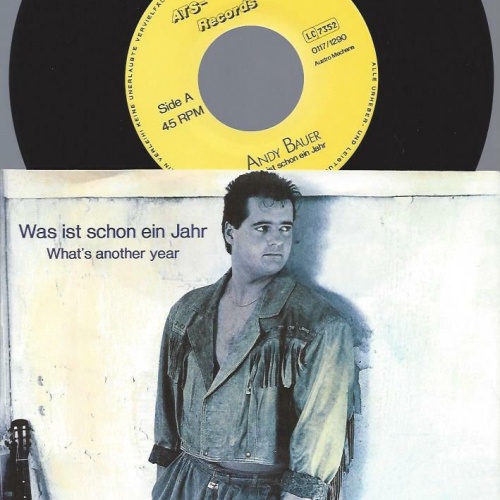 7"  Andy Bauer // Was ist schon ein Jahr