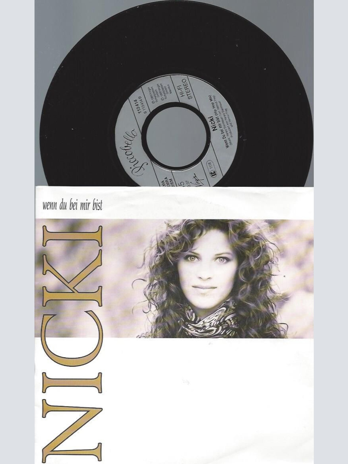 7" Nicki – Wenn Du Bei Mir Bist