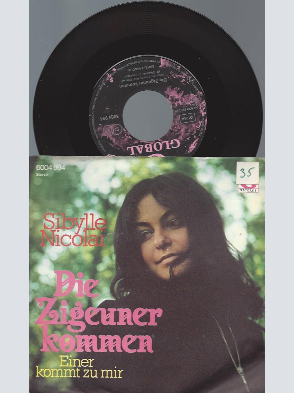 7" Sibylle Nicolai – Die Zigeuner Kommen