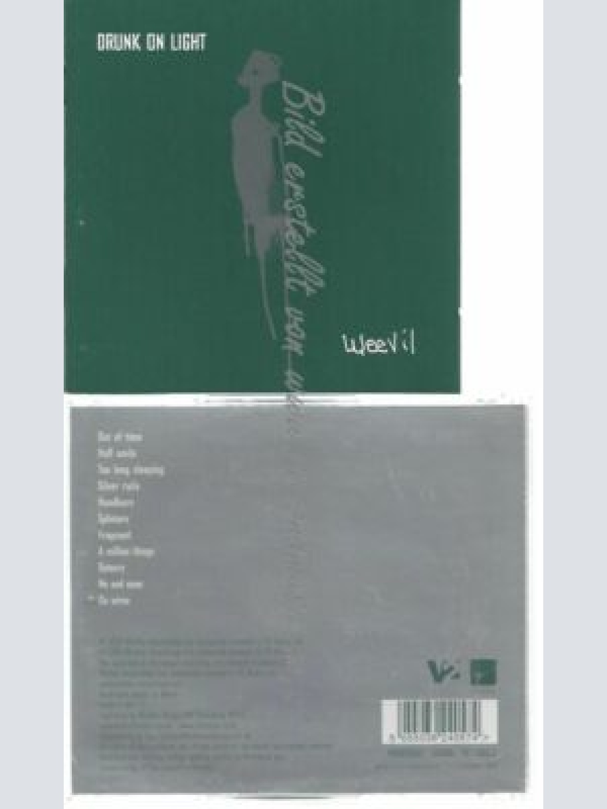 CD--WEEVIL | --DRUNK ON LIGHT