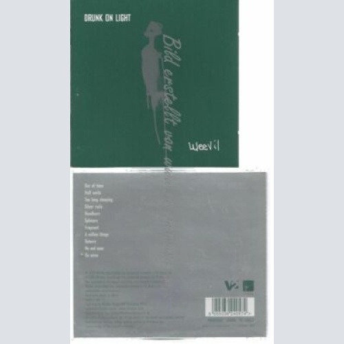 CD--WEEVIL | --DRUNK ON LIGHT