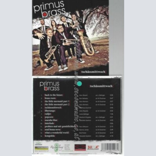 CD--PRIMUS BRASS--    TSCHÄSSMITTWOCH