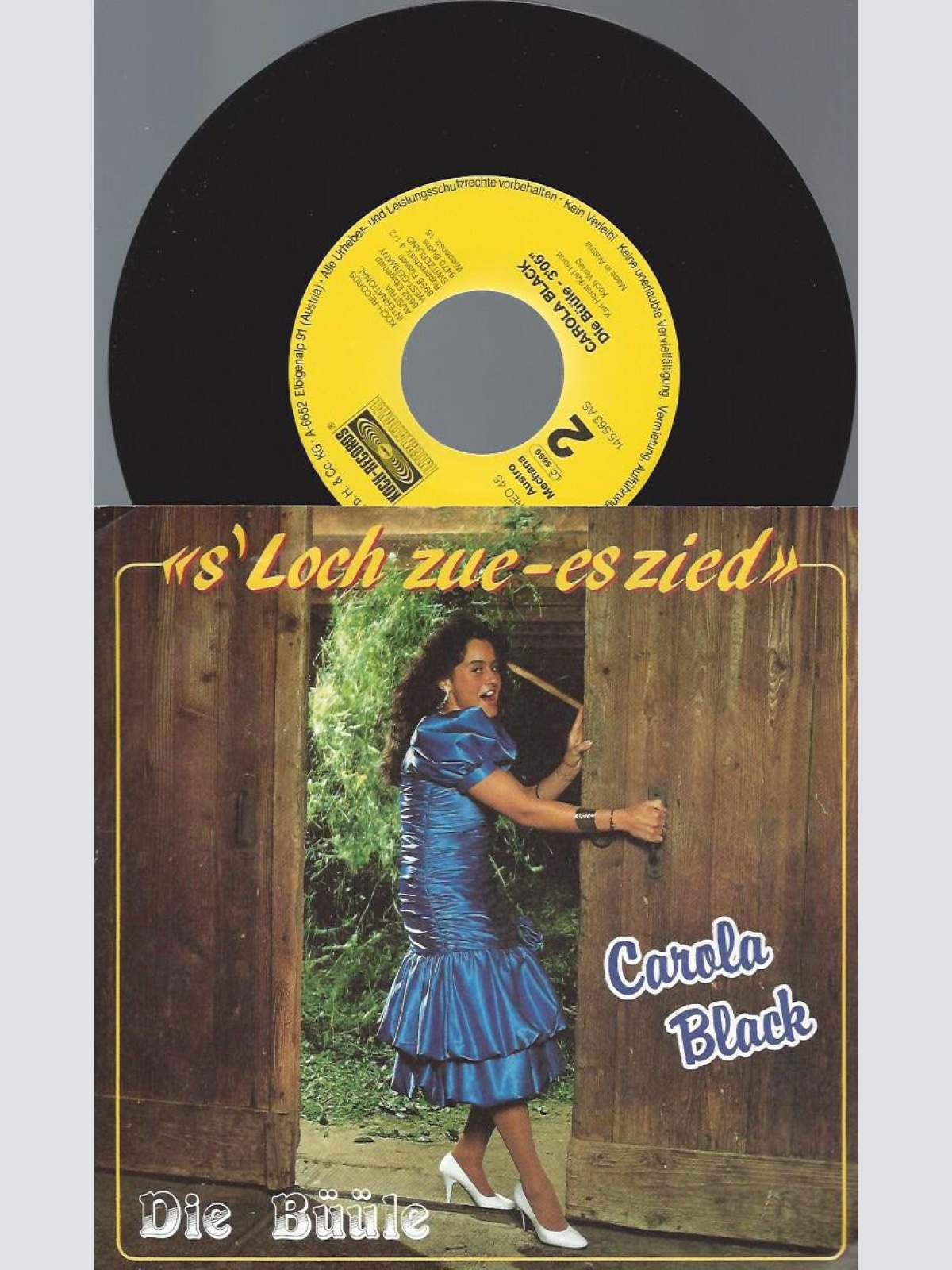 7" Carola Black – 'S Loch Zue - Es Zied