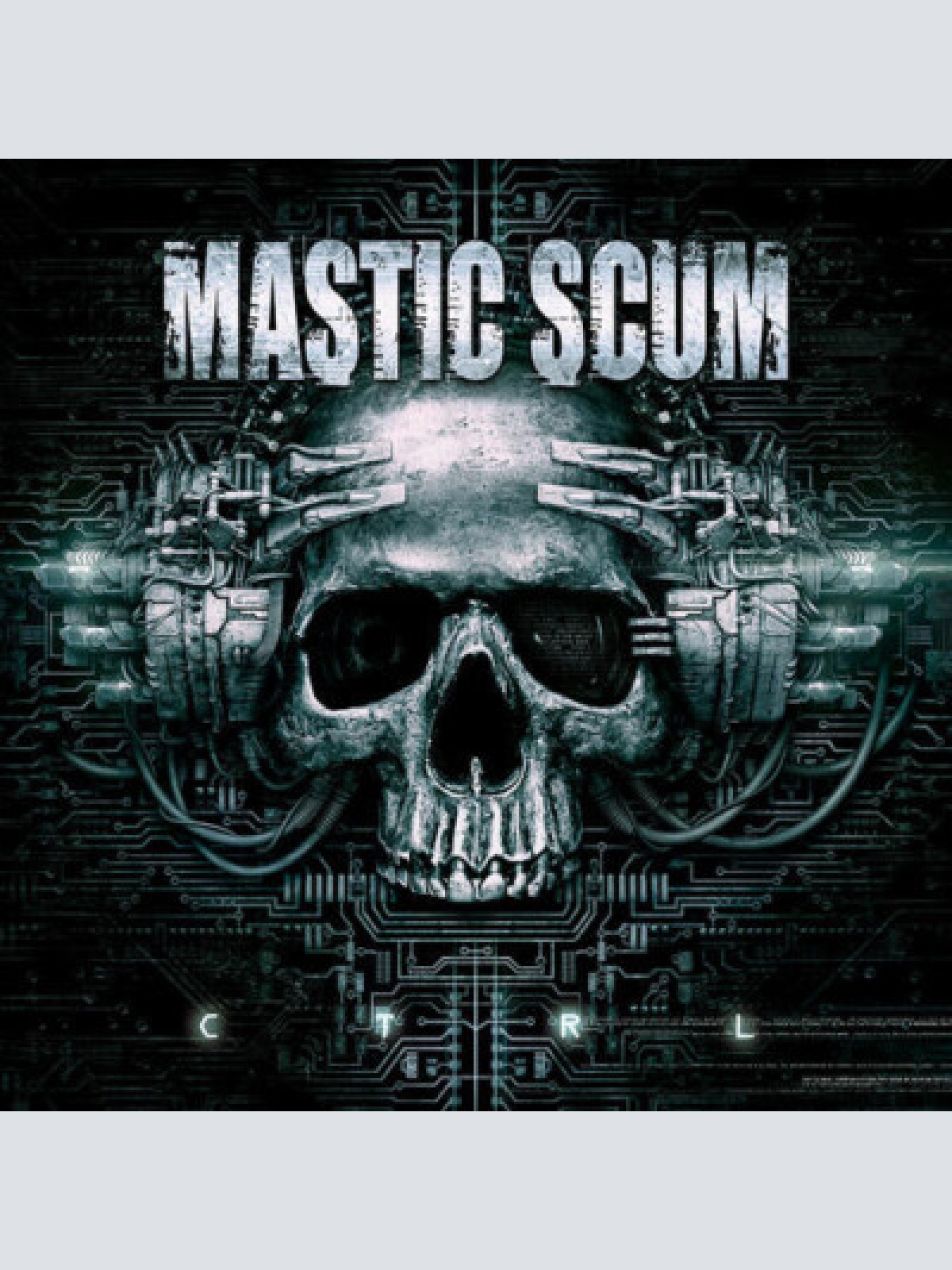 CD, Album Mastic Scum - CTRL