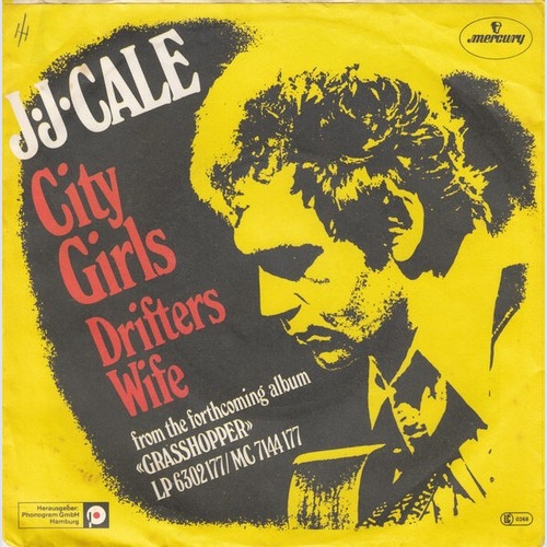 7", Single J.J. Cale - City Girls