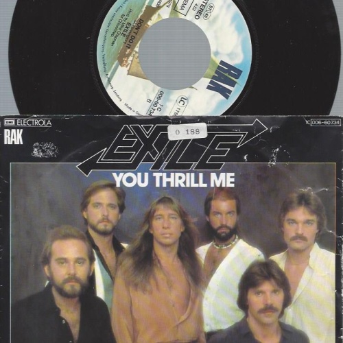 7"   Exile – You Thrill Me