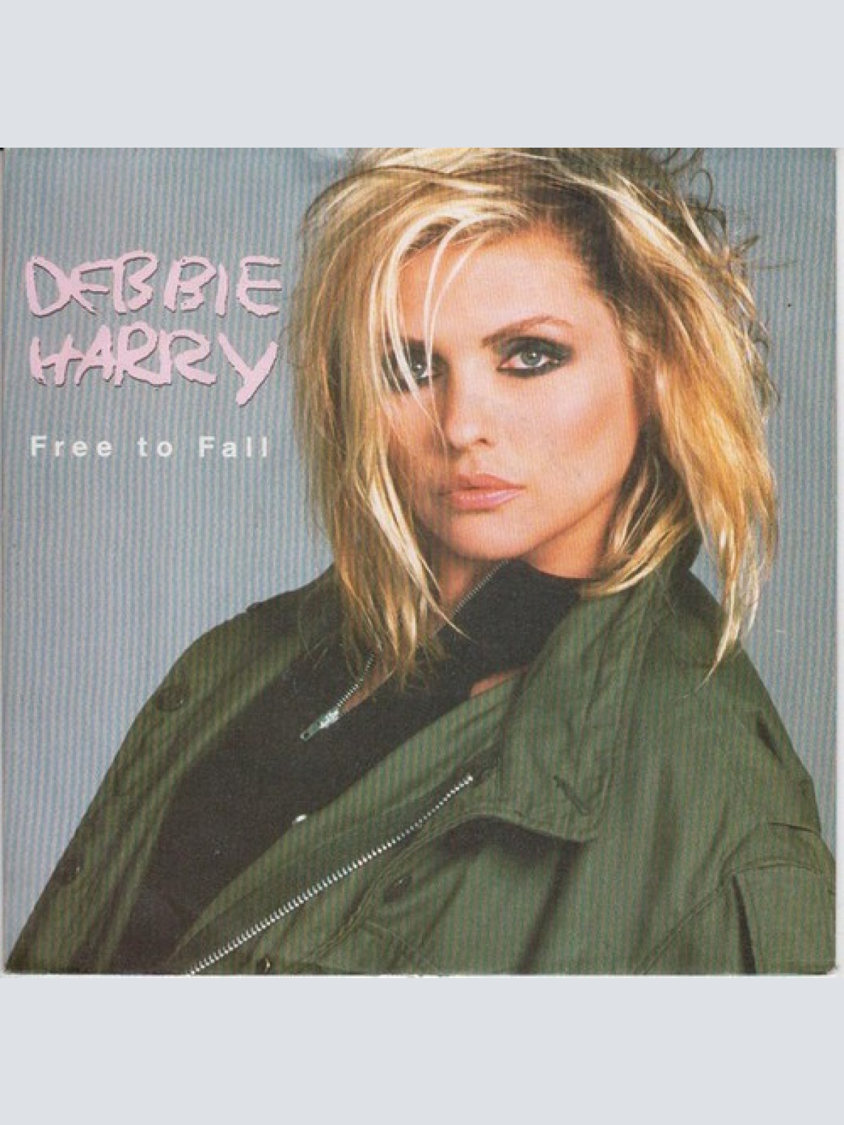 7", Single Debbie Harry* - Free To Fall
