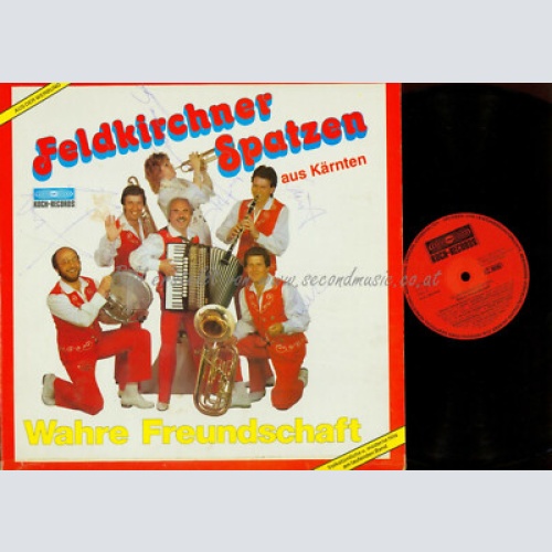 LP  - FELDKIRCHNER SPATZEN  // WAHRE FREUNDSCHAFT // SIGNED