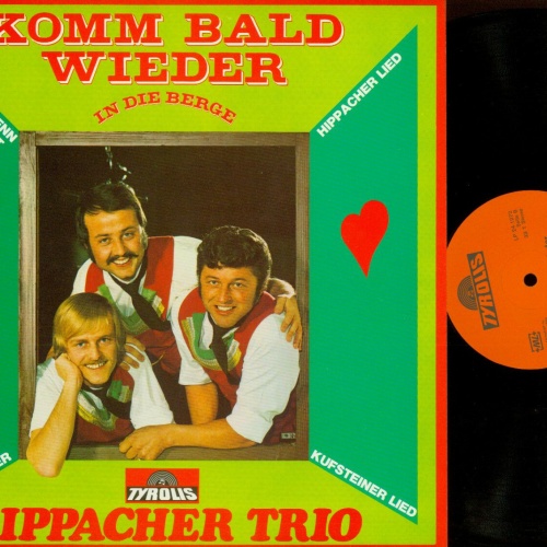 LP-- Hippacher Trio – Komm Bald Wieder   //NM