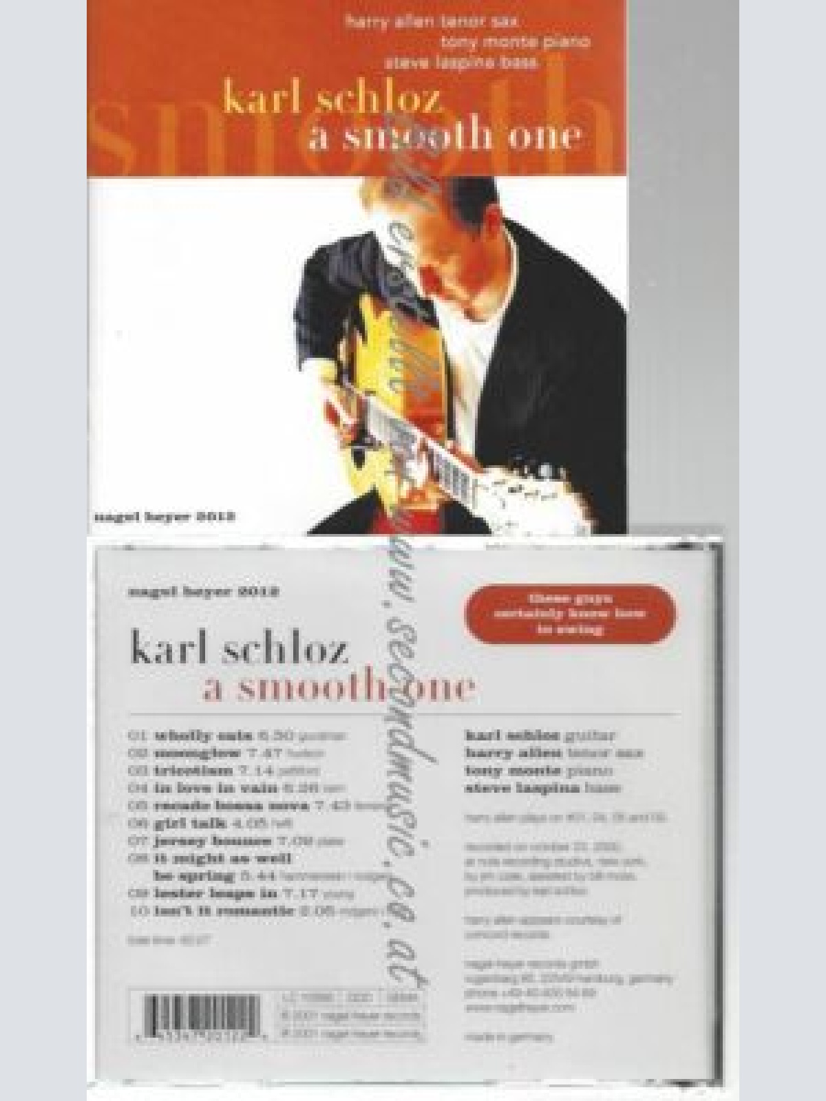 CD--KARL SCHLOZ--    A SMOOTH ONE -FEAT. HARRY ALLEN, TONY MONTE, STEVE LASPINA-