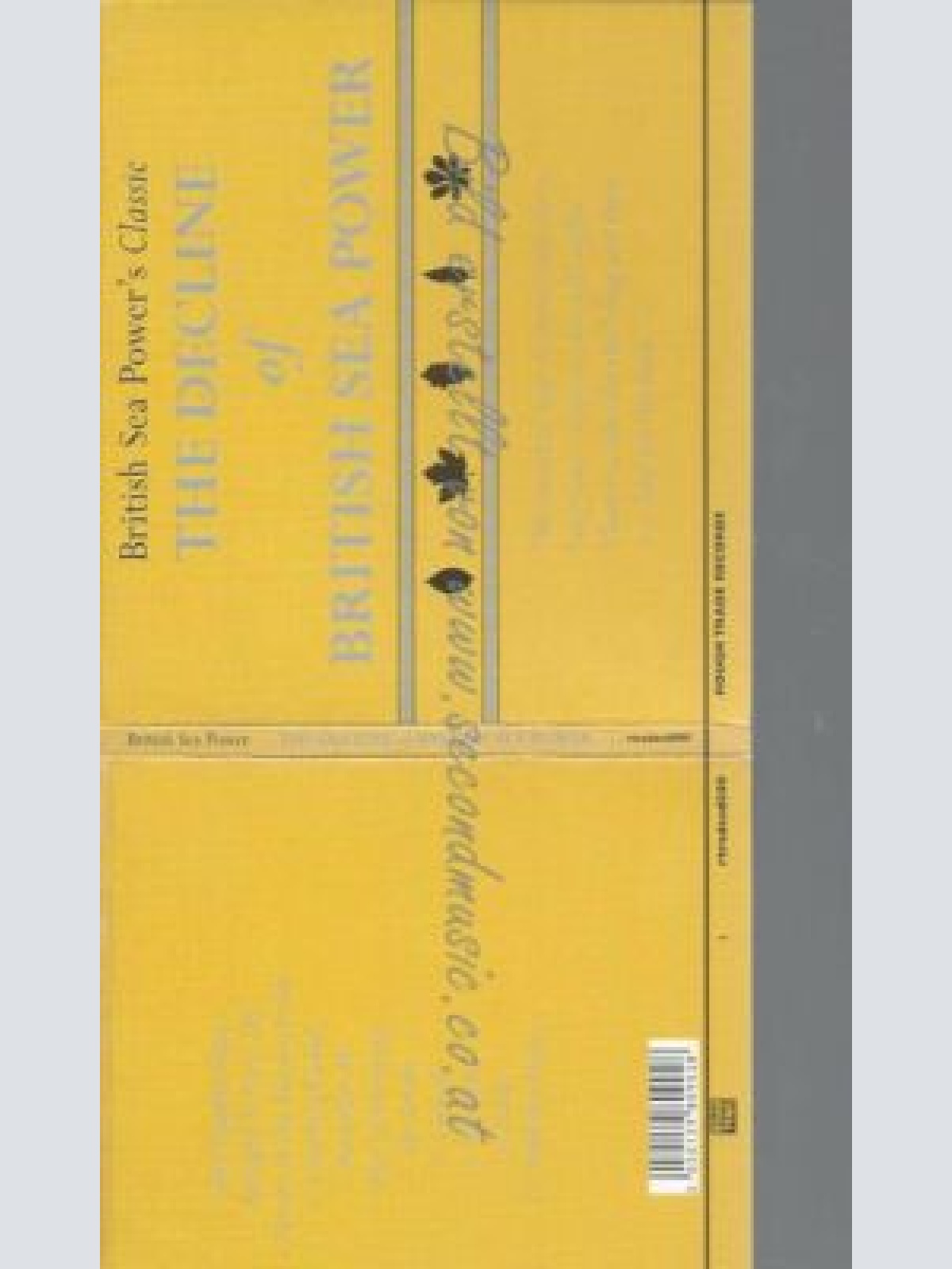 CD--BRITISH SEA POWER | --THE DECLINE OF THE BRITISH SEAPOWER